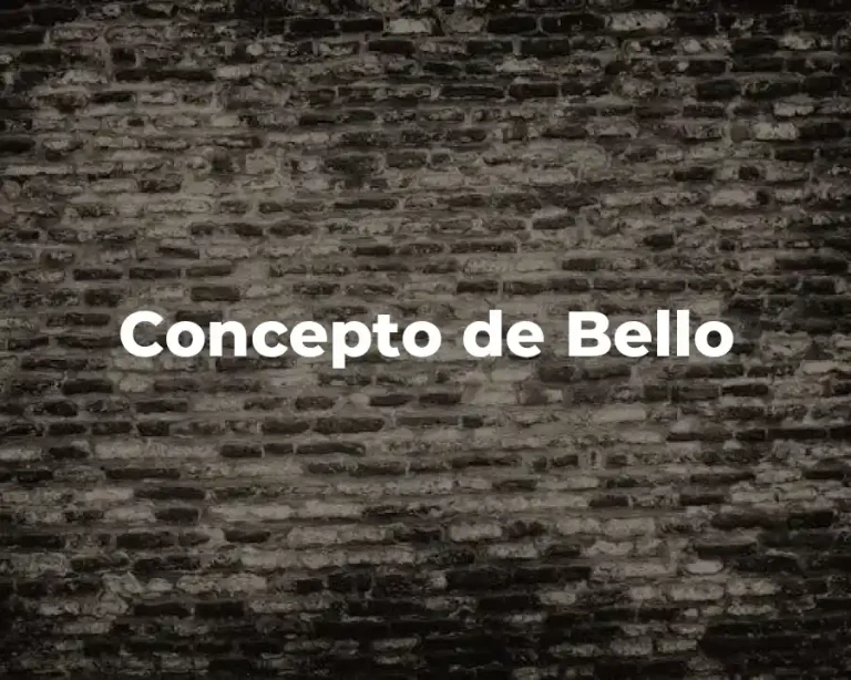 Concepto de Bello