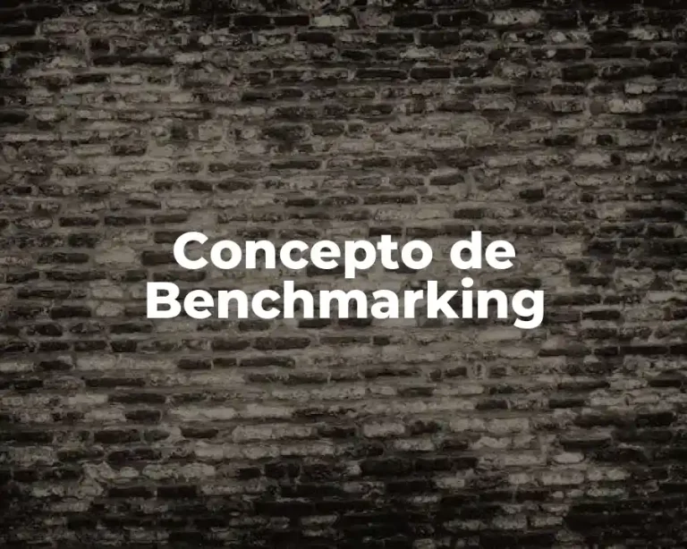 Concepto de Benchmarking