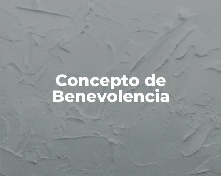 Concepto de Benevolencia