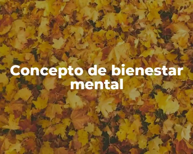 Concepto de bienestar mental