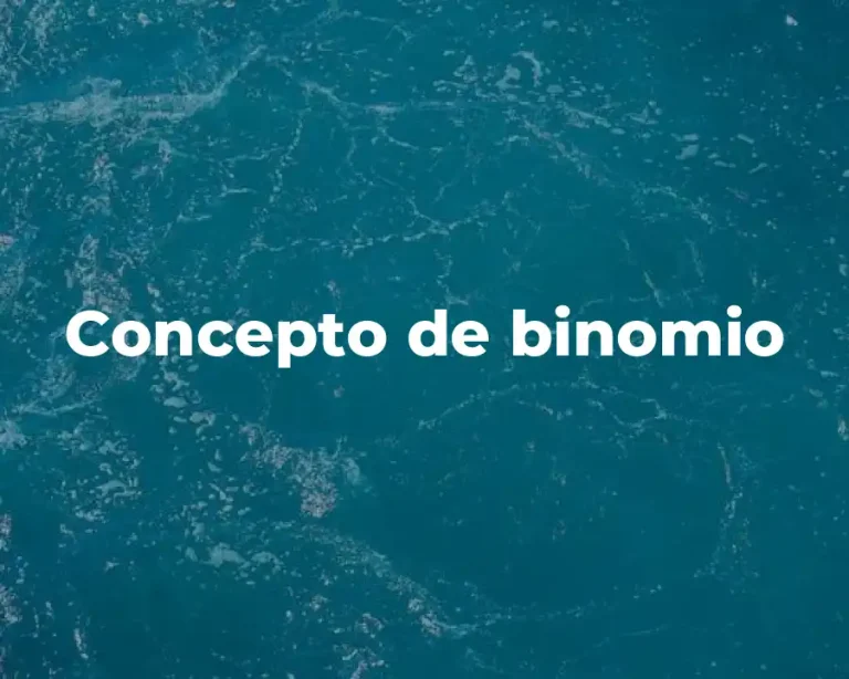 Concepto de binomio