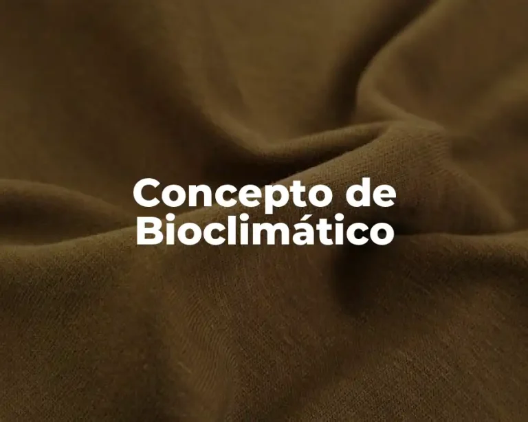 Concepto de Bioclimático