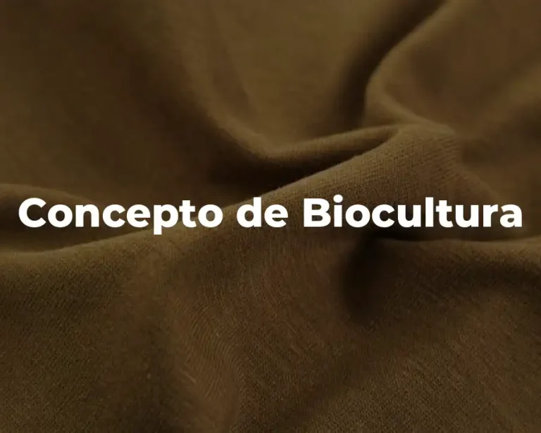 Concepto de Biocultura