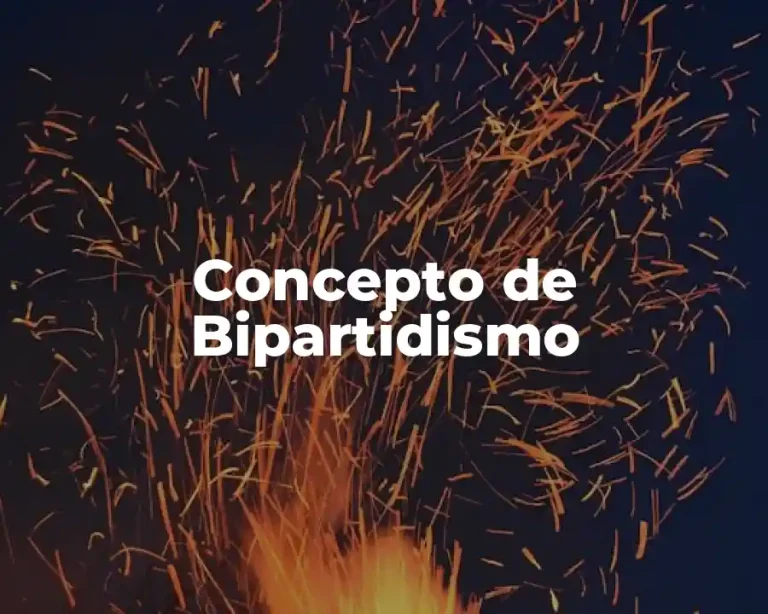 Concepto de Bipartidismo