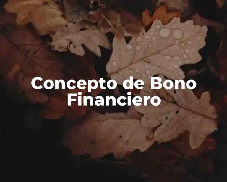 Concepto de Bono Financiero
