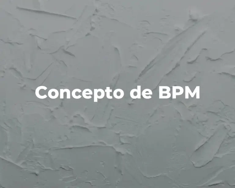 Concepto de BPM
