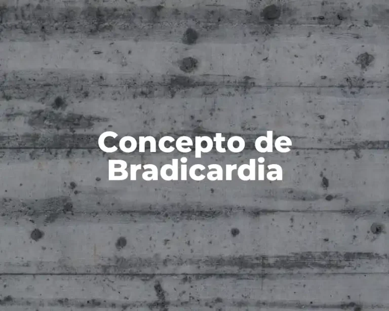 Concepto de Bradicardia