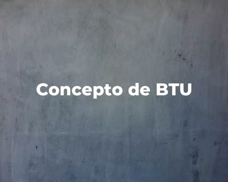 Concepto de BTU