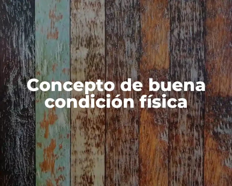Concepto de buena condición física