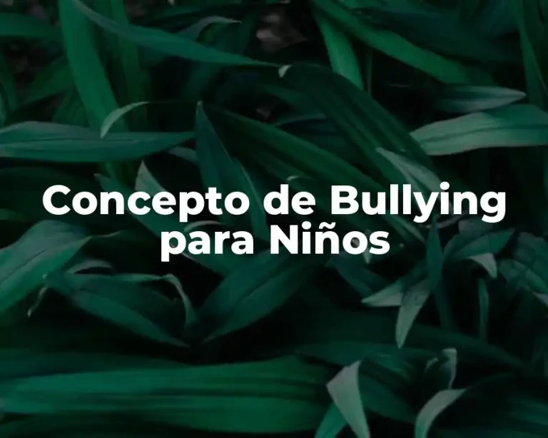 Concepto de Bullying para Niños