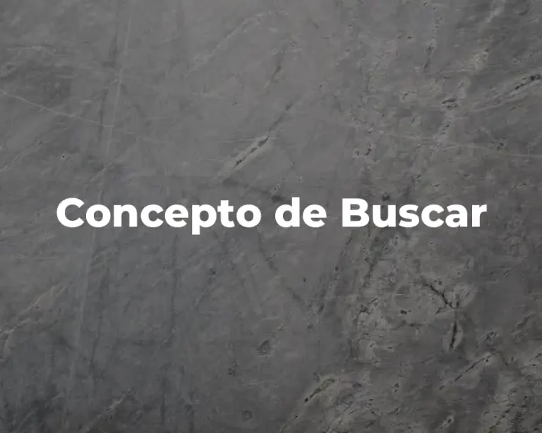 Concepto de Buscar