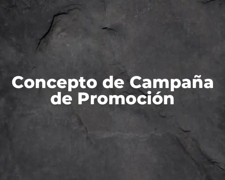 Concepto de Campaña de Promoción