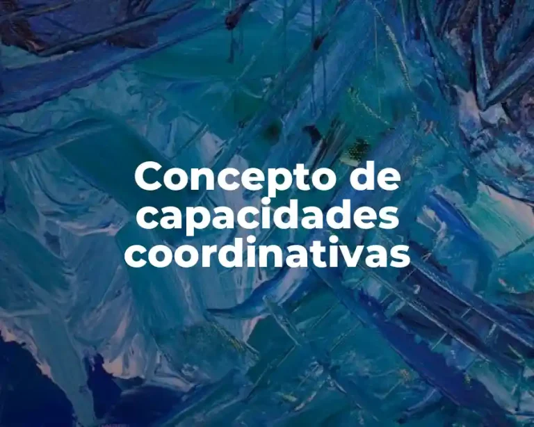 Concepto de capacidades coordinativas