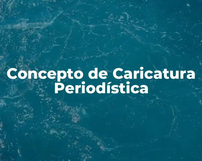 Concepto de Caricatura Periodística