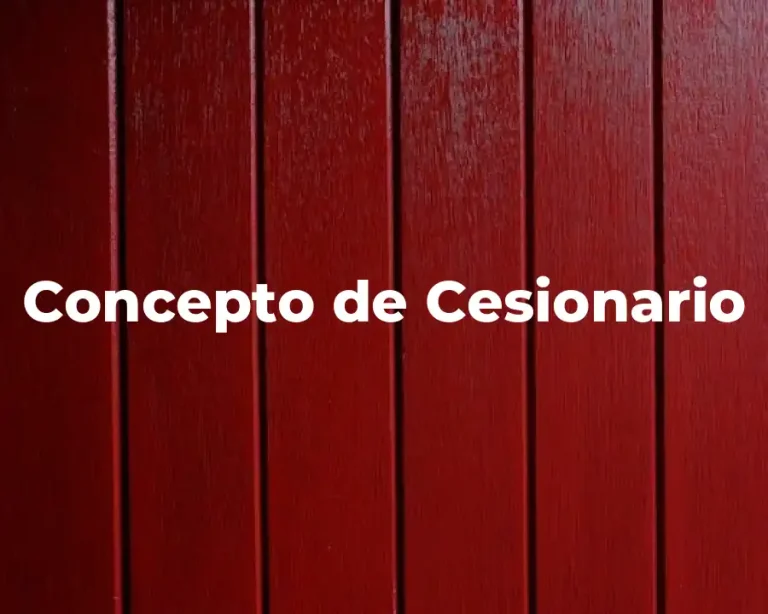 Concepto de Cesionario