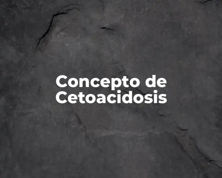 Concepto de Cetoacidosis