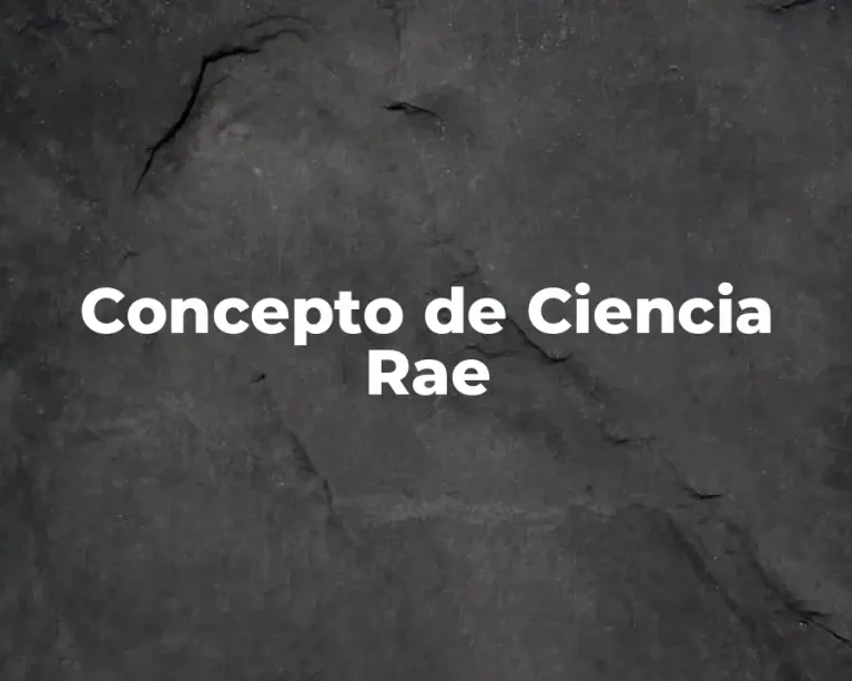 Concepto de Ciencia Rae