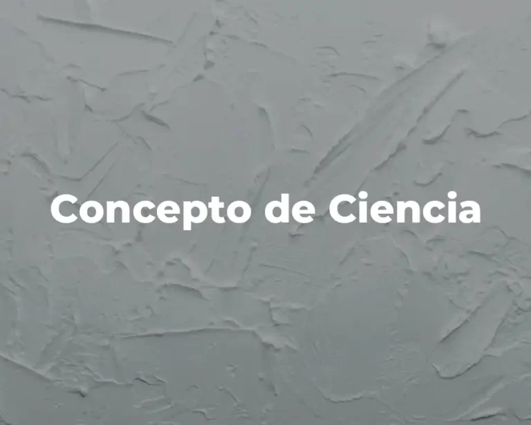 Concepto de Ciencia