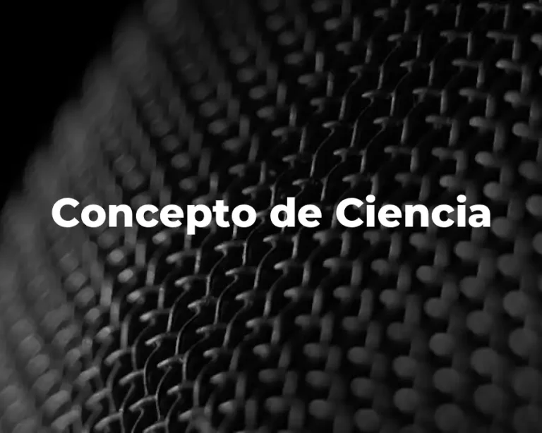 Concepto de Ciencia