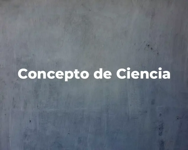 Concepto de Ciencia