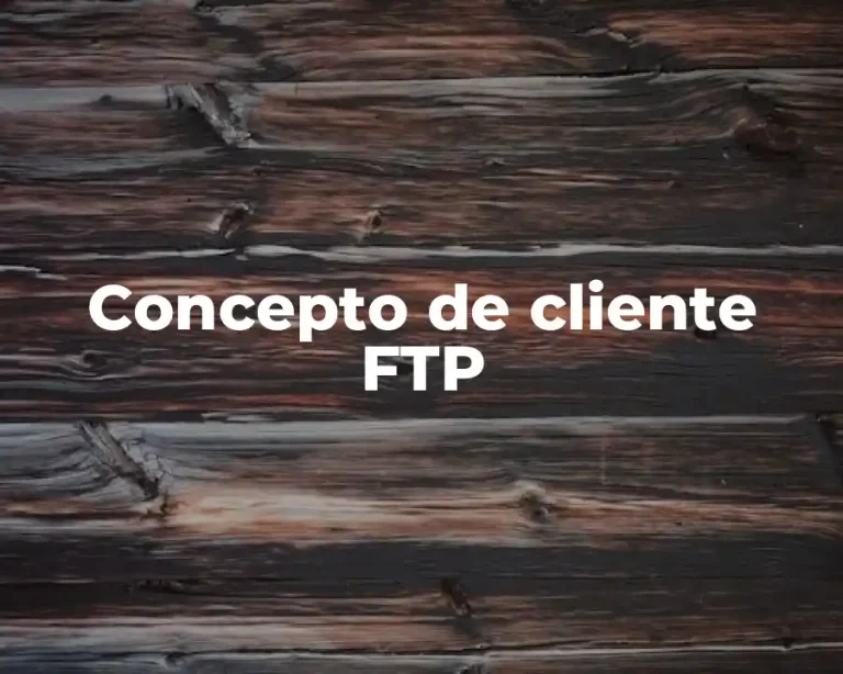 Concepto de cliente FTP