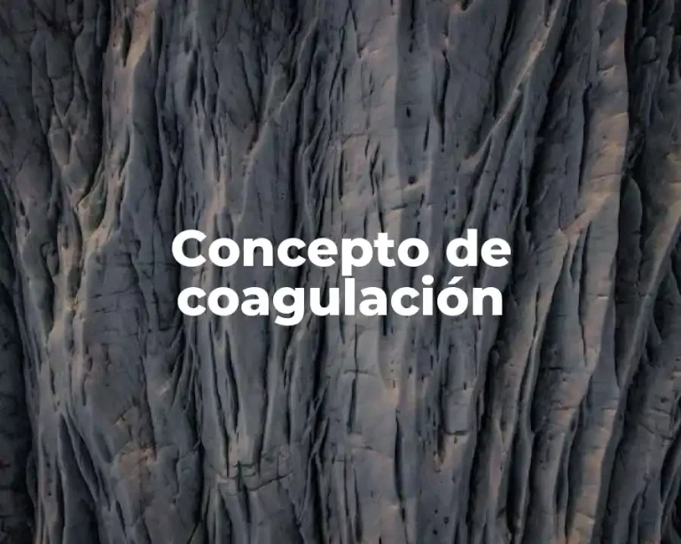 Concepto de coagulación