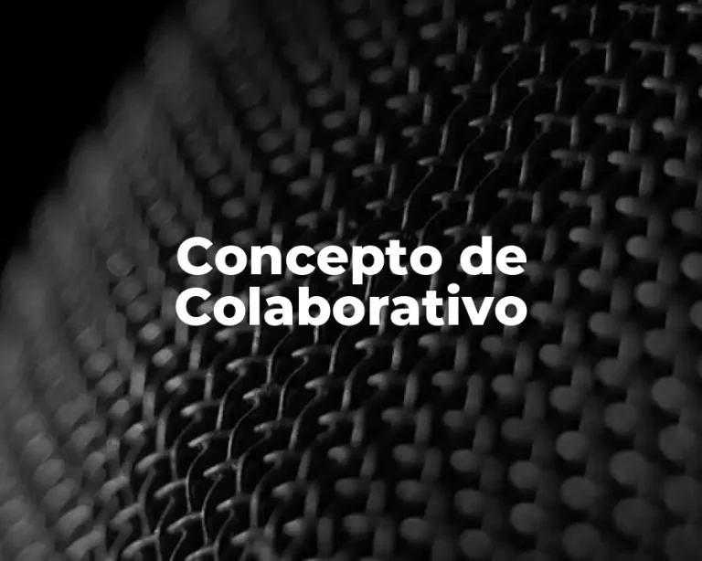Concepto de Colaborativo