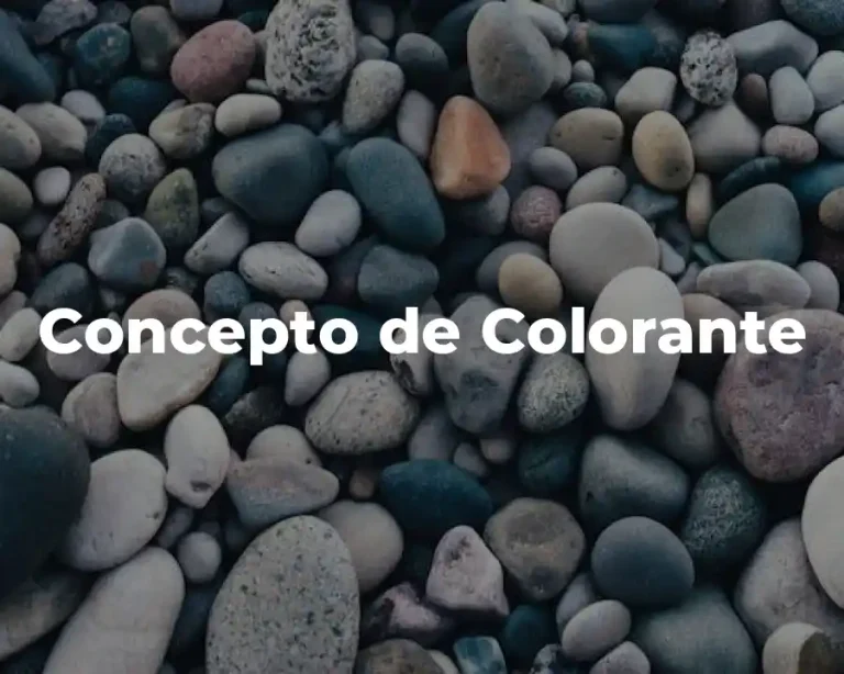 Concepto de Colorante