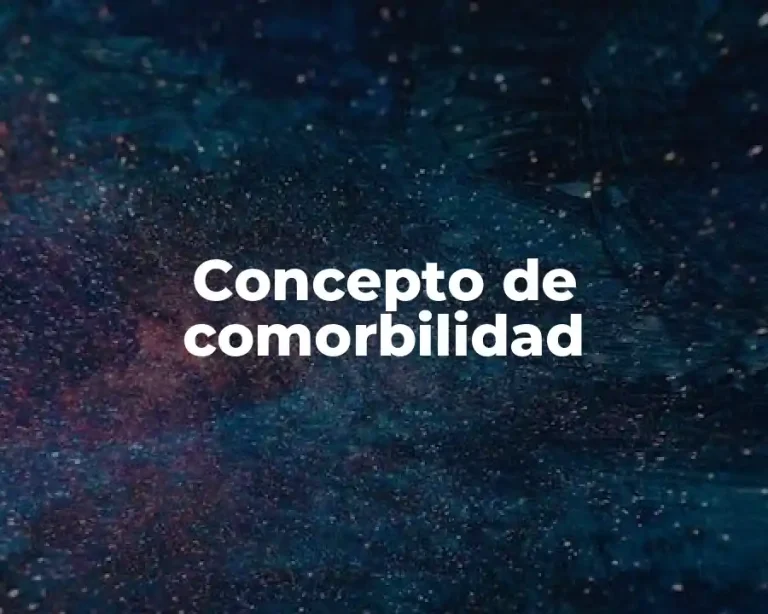 Concepto de comorbilidad