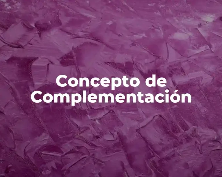 Concepto de Complementación
