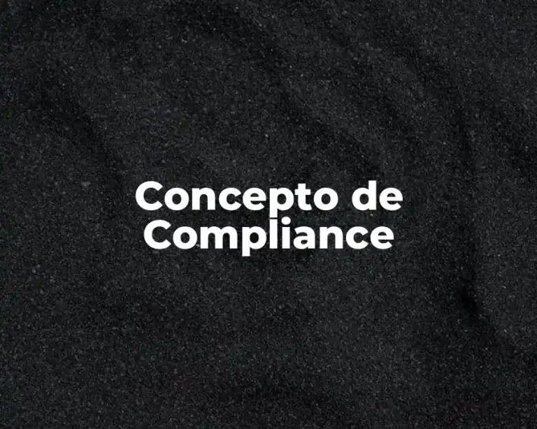 Concepto de Compliance