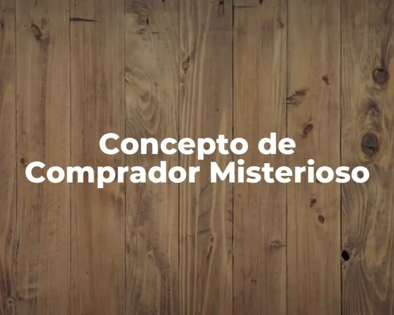 Concepto de Comprador Misterioso