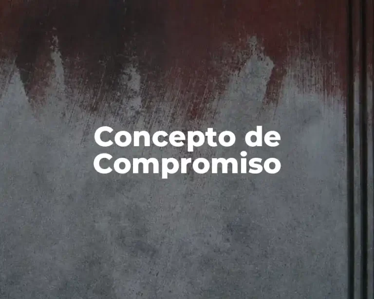 Concepto de Compromiso