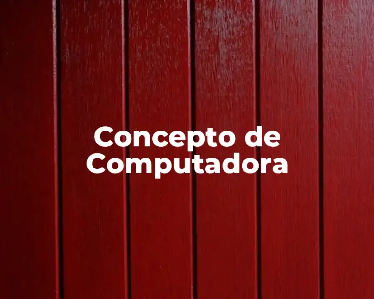 Concepto de Computadora