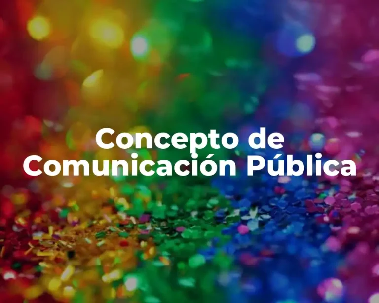 Concepto de Comunicación Pública