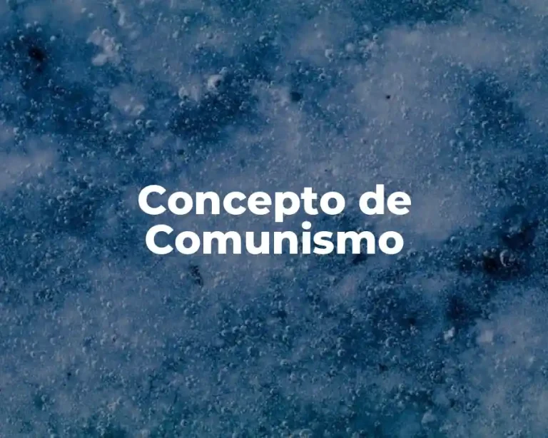 Concepto de Comunismo