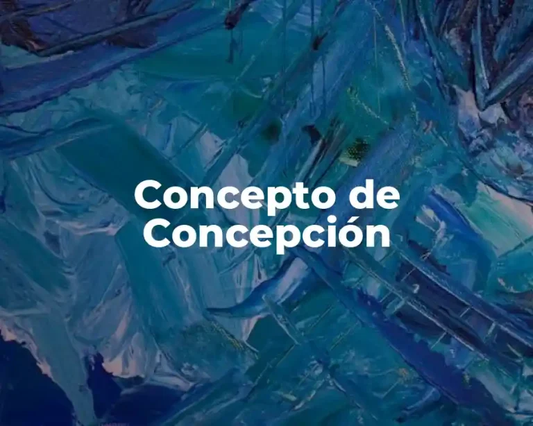 Concepto de Concepción
