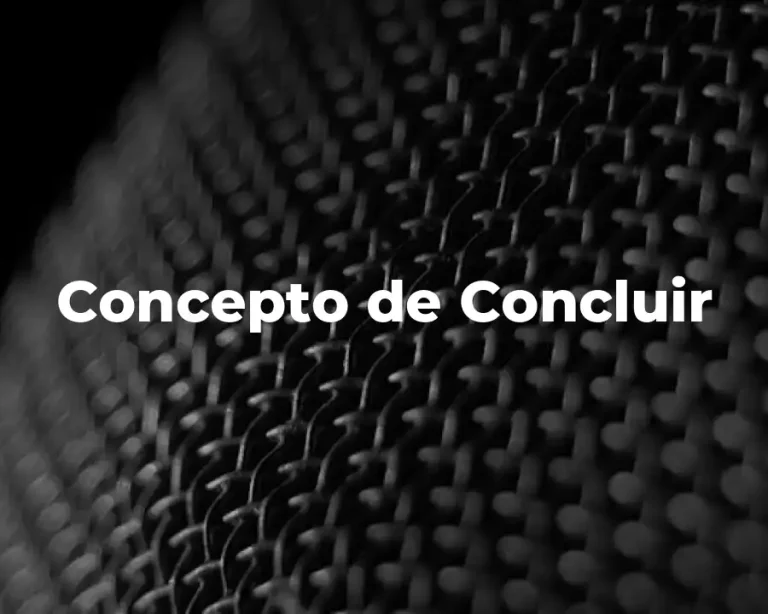Concepto de Concluir