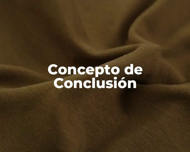 Concepto de Conclusión