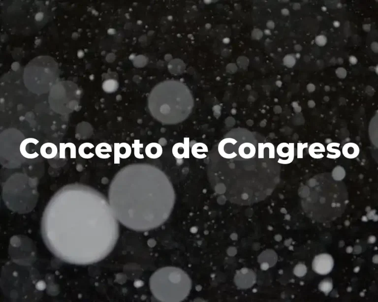 Concepto de Congreso
