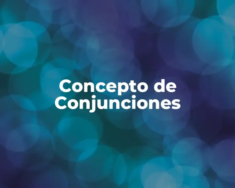 Concepto de Conjunciones