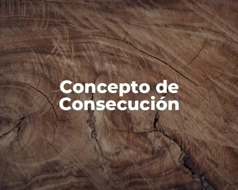 Concepto de Consecución