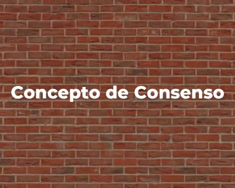 Concepto de Consenso