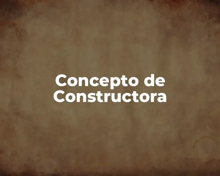 Concepto de Constructora