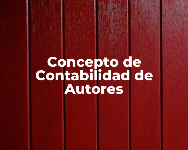Concepto de Contabilidad de Autores