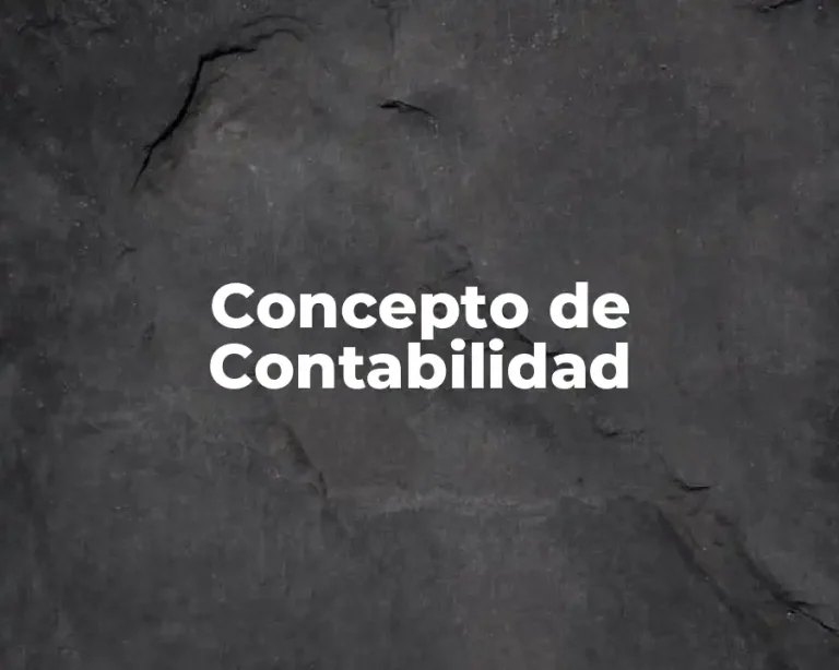 Concepto de Contabilidad