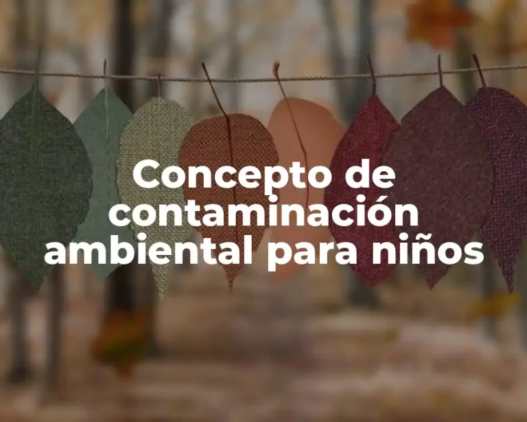 Concepto de contaminación ambiental para niños