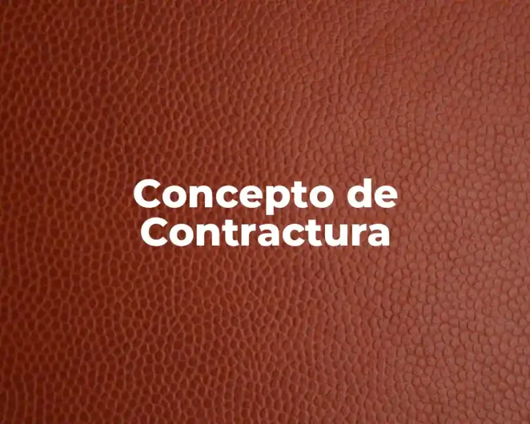 Concepto de Contractura