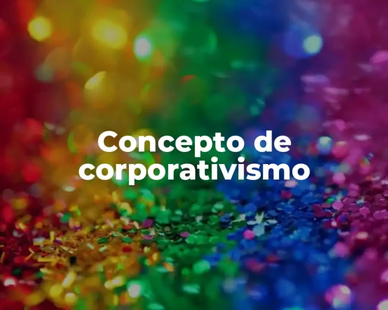 Concepto de corporativismo