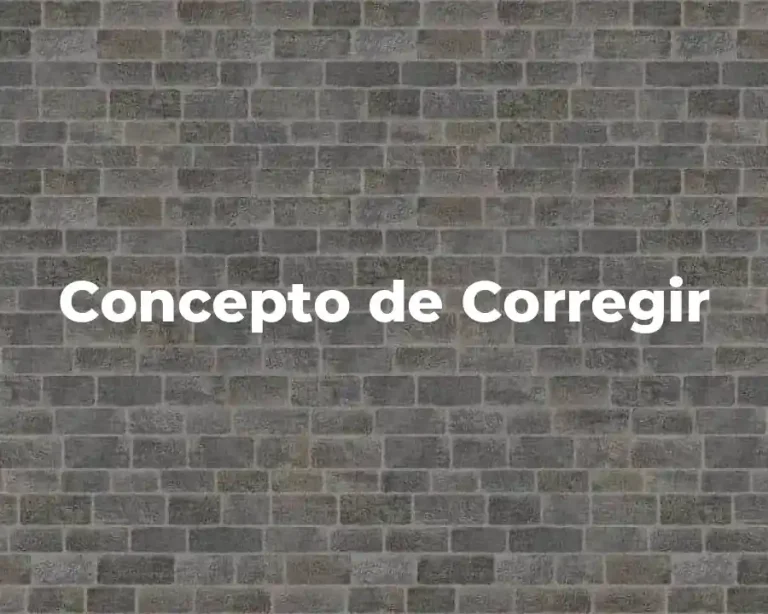 Concepto de Corregir